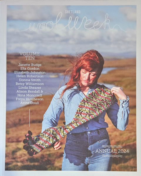 Shetland Wool Week Annual 2024 (Volume 10)