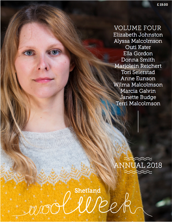 Shetland Wool Week Annual 2018 (Volume 4)