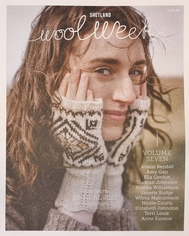 Shetland Wool Week Annual 2021 (Volume 7)